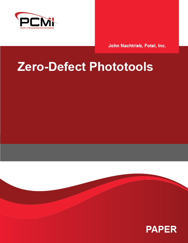 Zero-Defect Phototools