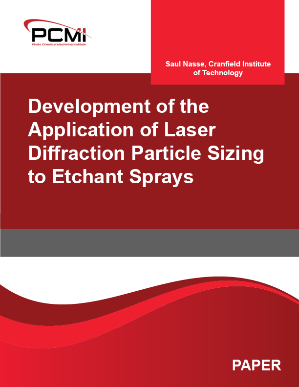 Development of the Application of Laser Diffraction Particle Sizing to Etchant Sprays