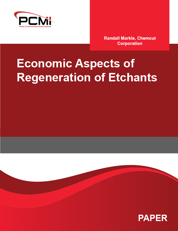 Economic Aspects of Regeneration of Etchants