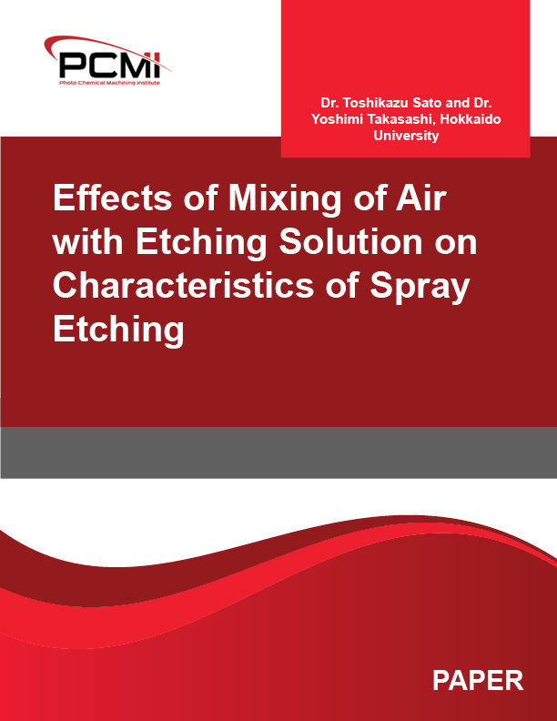 Effects of Mixing of Air with Etching Solution on Characteristics of Spray Etching