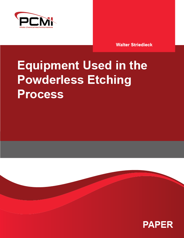 Equipment Used in the Powderless Etching Process