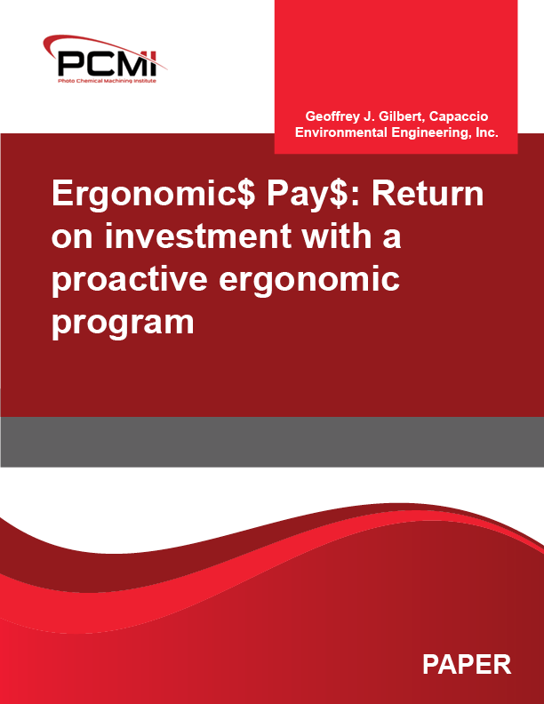 Ergonomic$ Pay$: Return on investment with a proactive ergonomic program