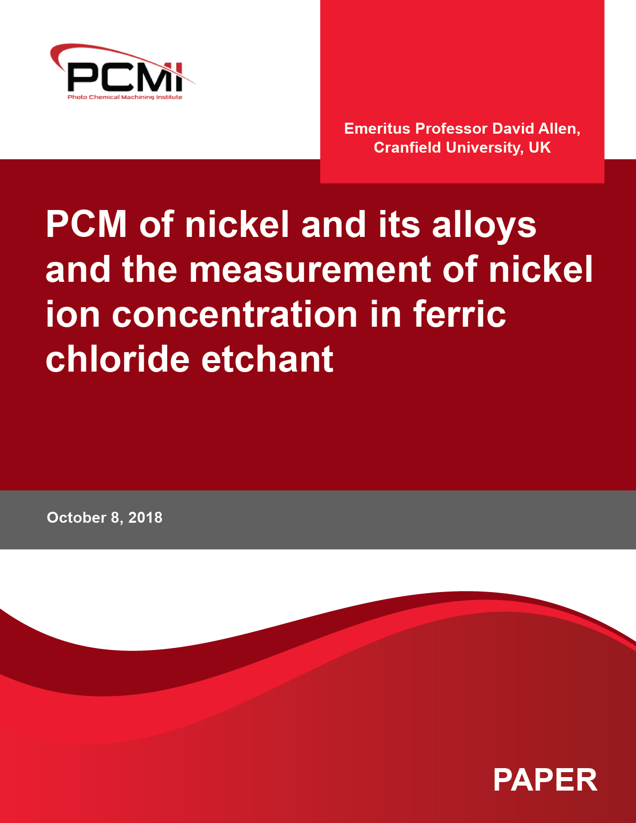 PCM of nickel and its alloys and the measurement of nickel ion concentration in ferric chloride etchant