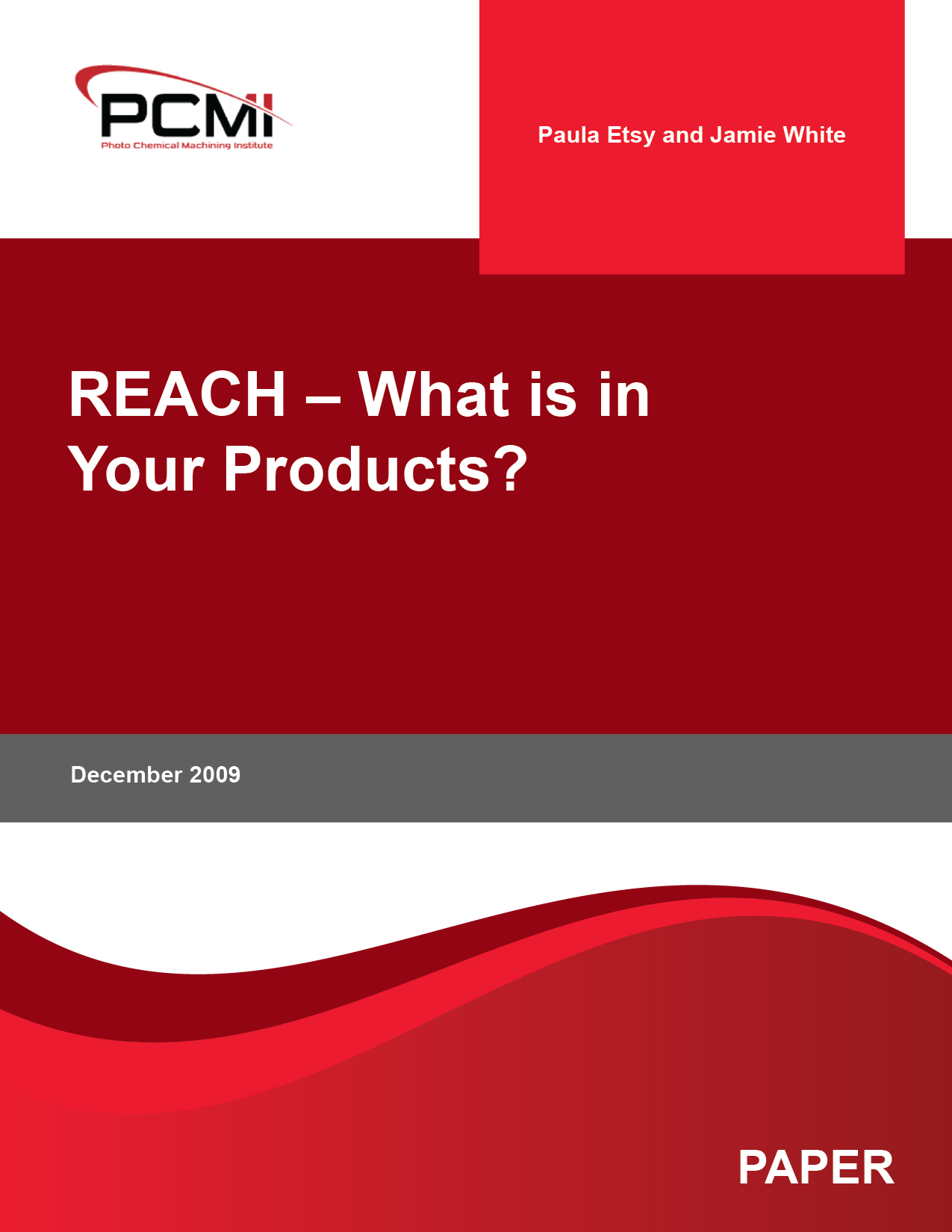 REACH – What is in Your Products?