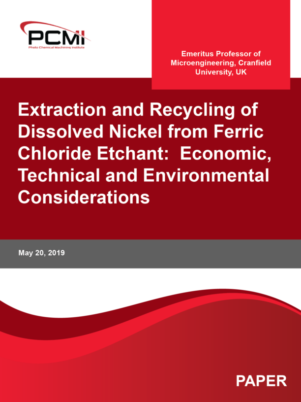 Extraction and Recycling of Dissolved Nickel from Ferric Chloride Etchant: Economic, Technical and Environmental Considerations