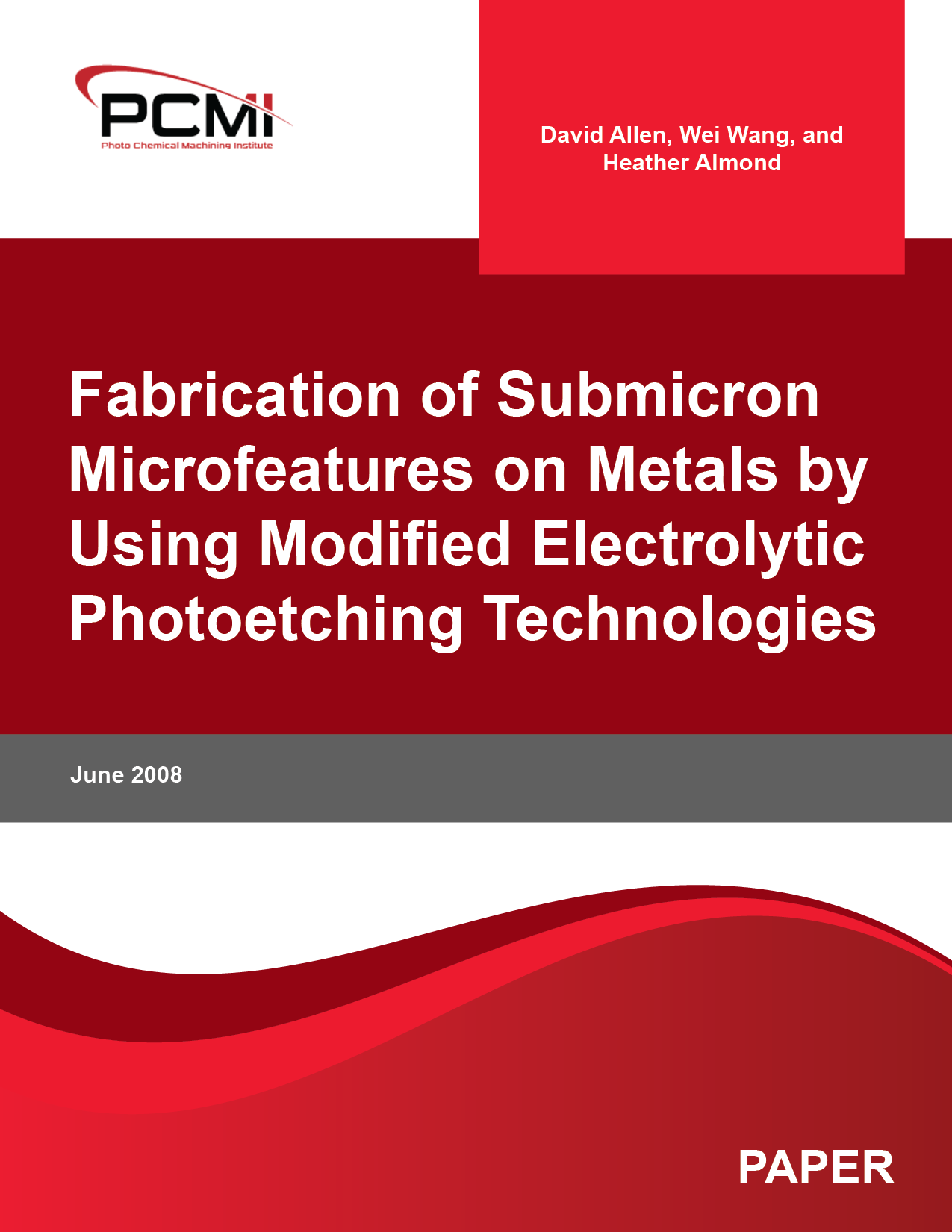 Fabrication of Submicron Microfeatures on Metals by Using Modified Electrolytic Photoetching Technologies