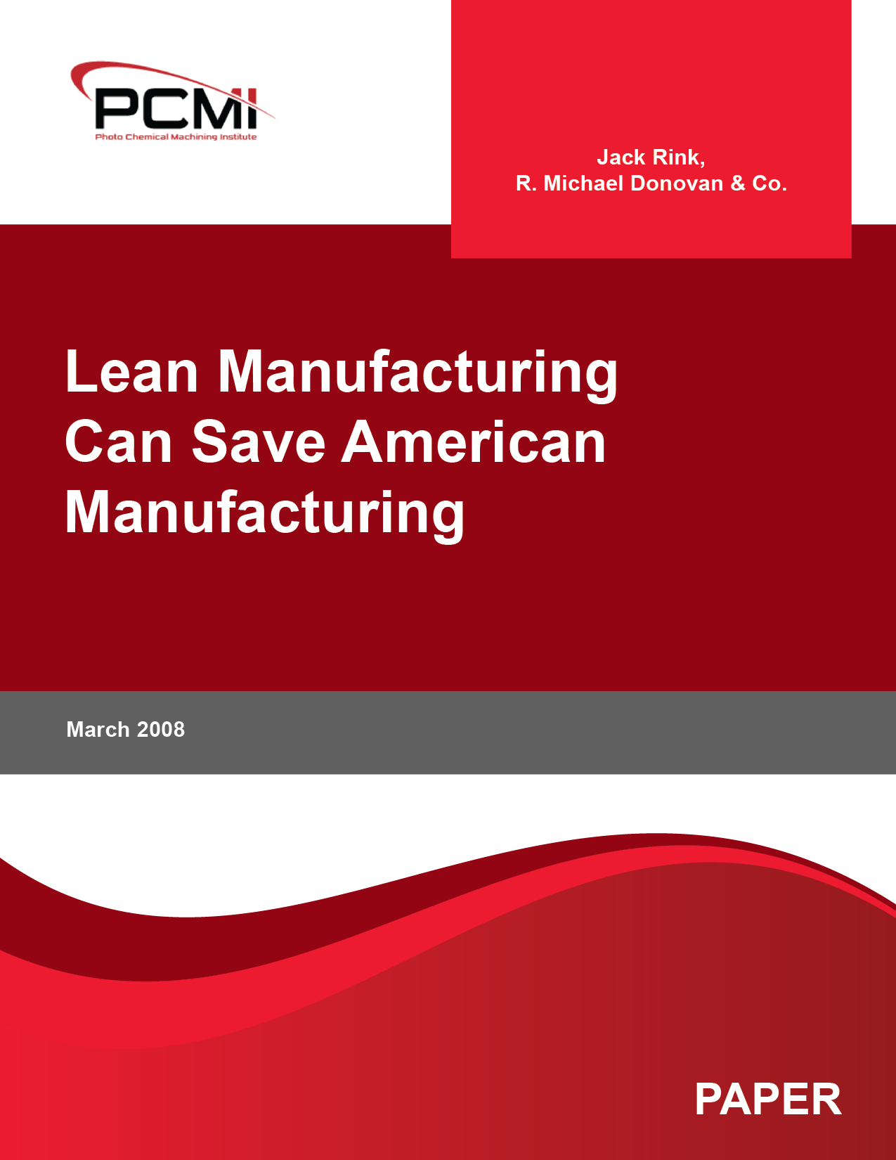 Lean Manufacturing Can Save American Manufacturing