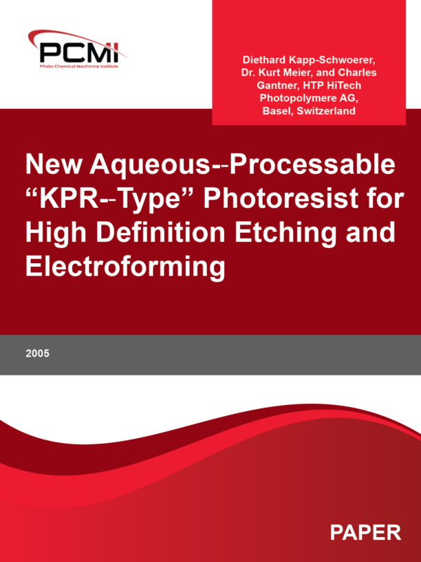 New Aqueous-‐Processable “KPR-‐Type” Photoresist for High Definition Etching and Electroforming