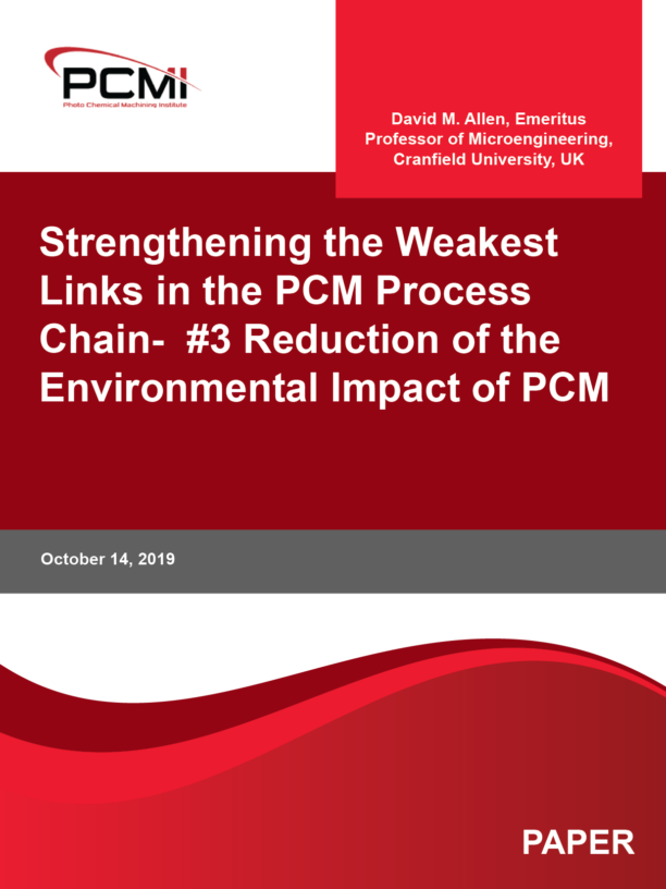 Strengthening the Weakest Links in the PCM Process Chain- #3 Reduction of the Environmental Impact of PCM