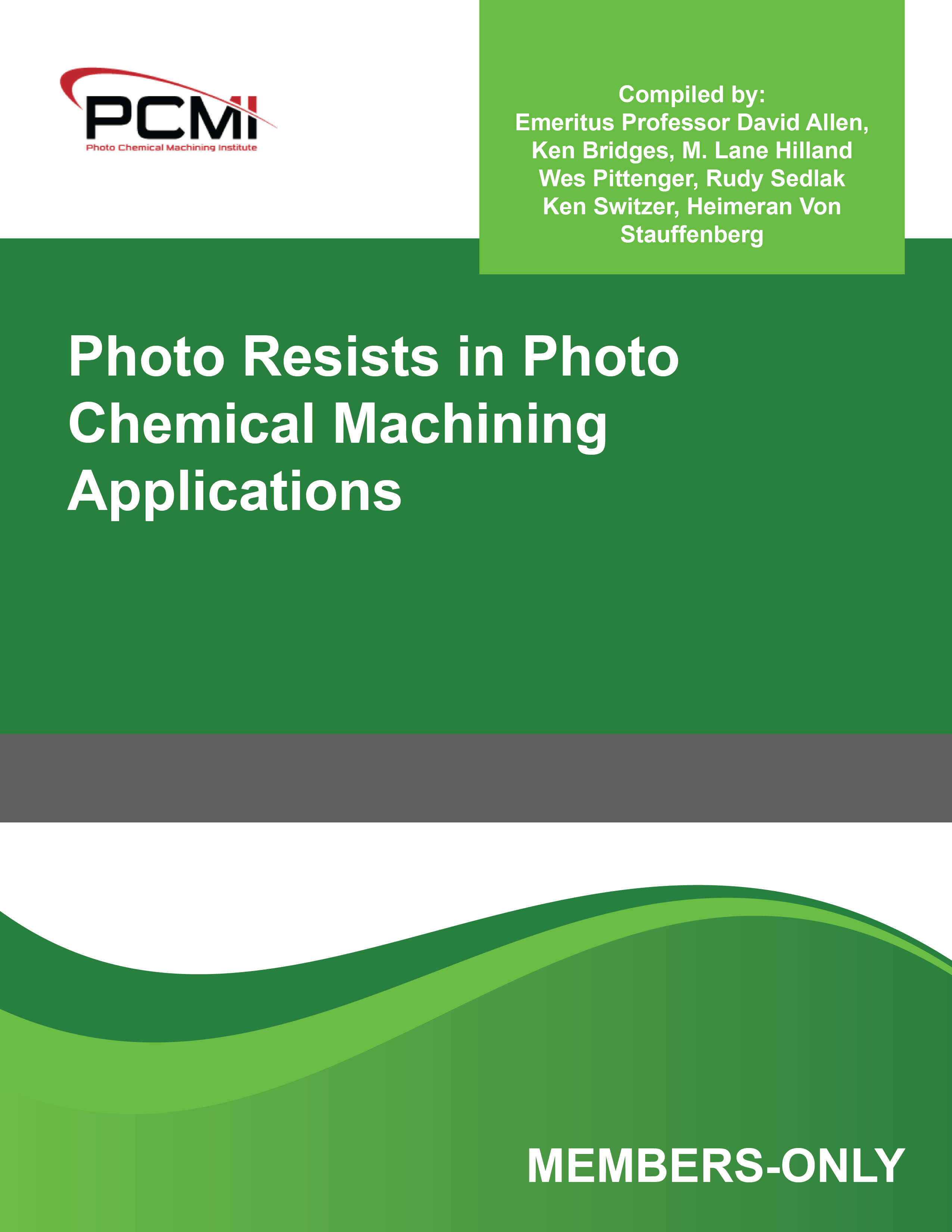 Photo Resists in Photo Chemical Machining Applications