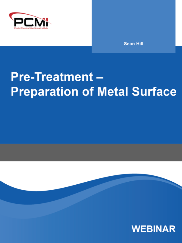 Pre-Treatment – Preparation of Metal Surface